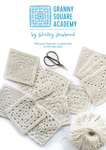 Load image into Gallery viewer, Granny Square Academy Book